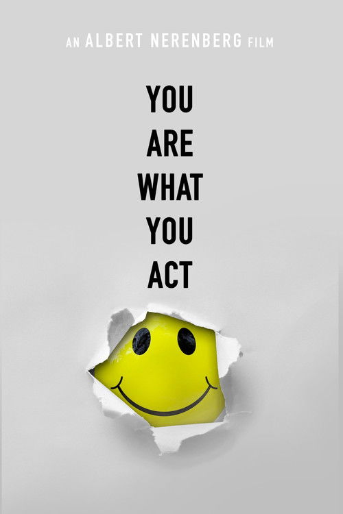 You Are What You Act (2018) poster