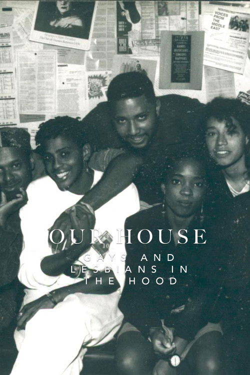 Our House: Gays and Lesbians in the Hood (1992) poster