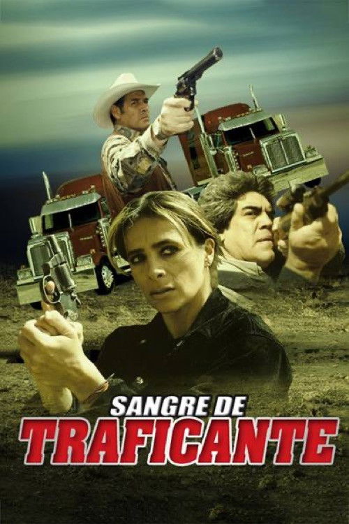 Sangre de traficante (1999) poster