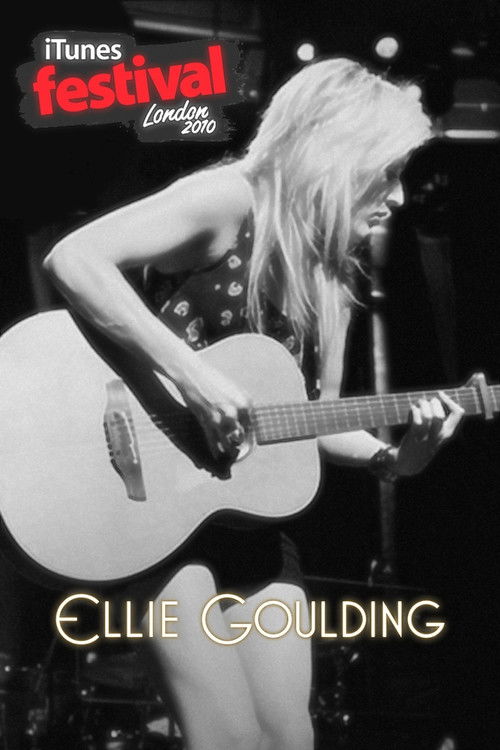 Ellie Goulding Live in London iTunes Festival 2010 (2010) poster