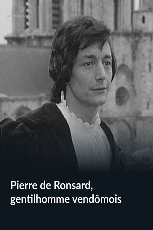 Pierre de Ronsard, Gentleman from Vendôme (1970) poster