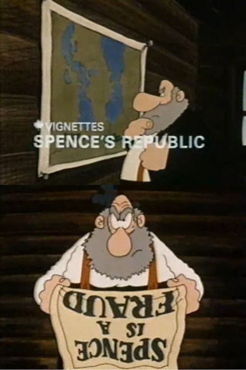 Canada Vignettes: Spence's Republic (1978) poster