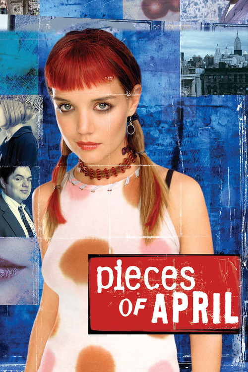 Pieces of April (2003) poster