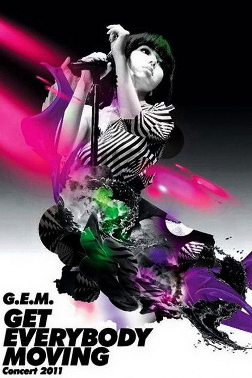 G.E.M. Get Everybody Moving Concert 2011 (2011) poster