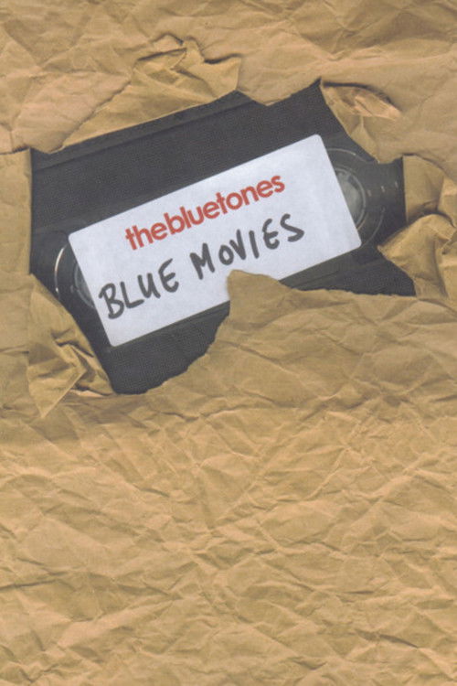 The Bluetones: Blue Movies (2007) poster