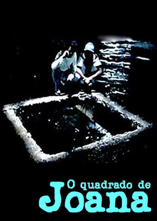 O Quadrado de Joana (2007) poster