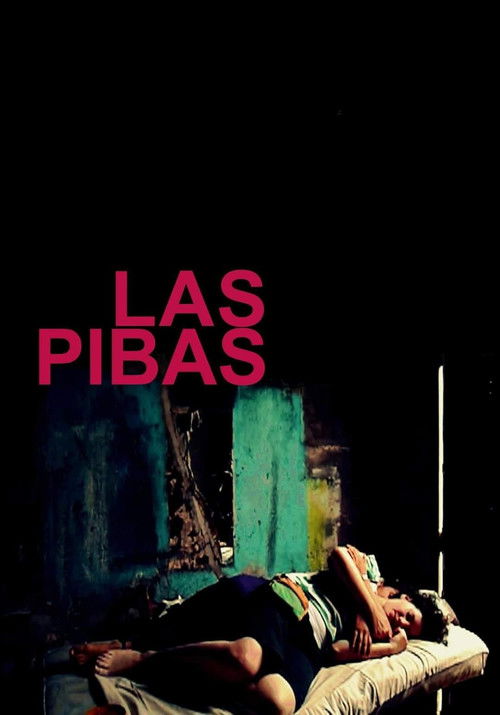 Las pibas (2012) poster