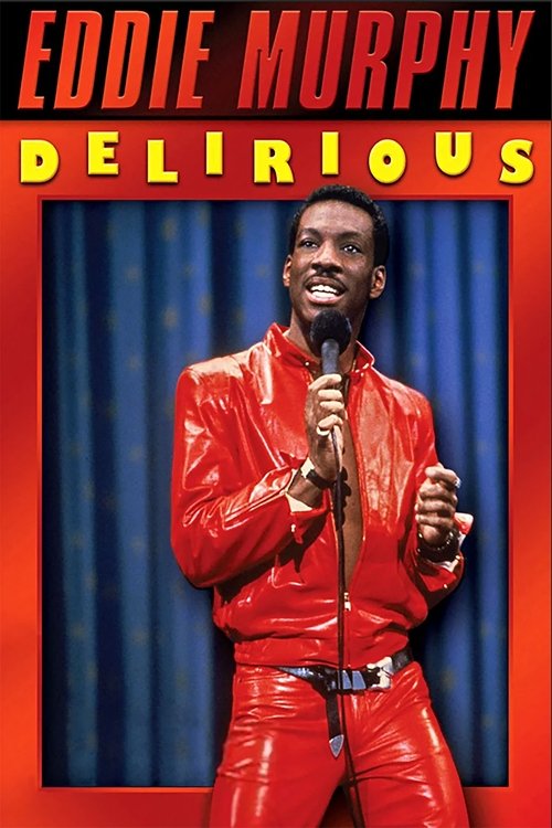 Eddie Murphy: Delirious (1983) poster
