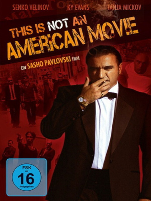 This Is Not an American Movie (2011) poster