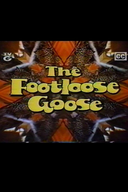 The Footloose Goose (1975) poster