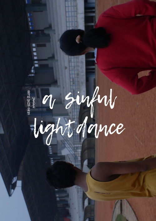 A Sinful Lightdance (2018) poster