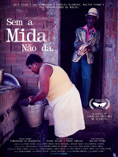 Sem a Mida Não Dá (2025) poster