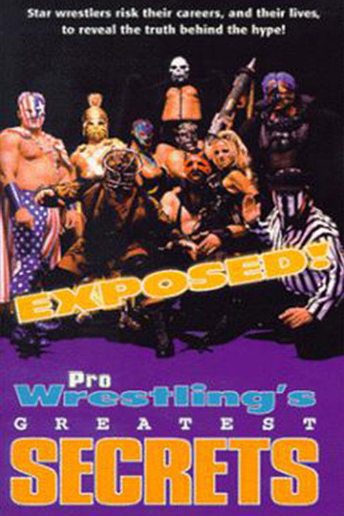 Exposed!: Pro Wrestling's Greatest Secrets (1998) poster