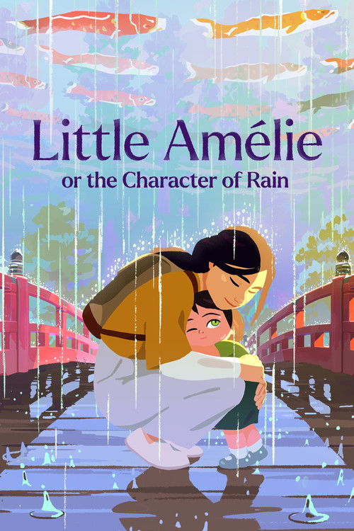 Little Amélie or the Character of Rain (2025) poster