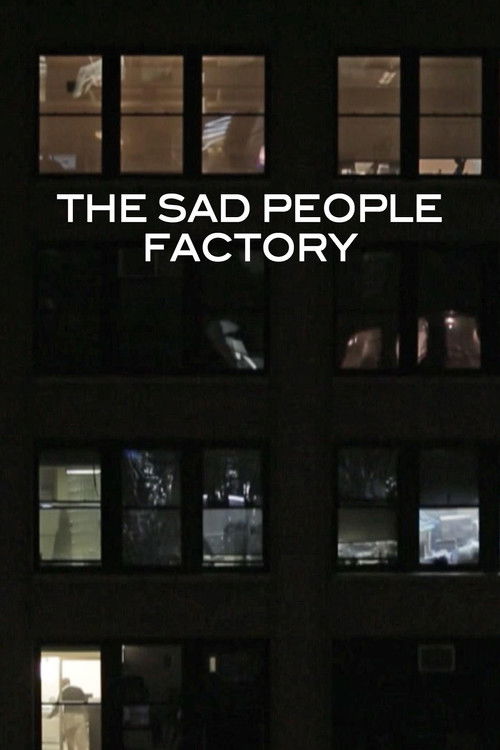 Sad People Factory (2014) poster