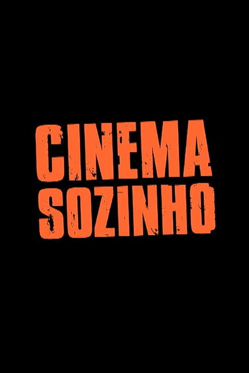 Cinema Sozinho (2004) poster