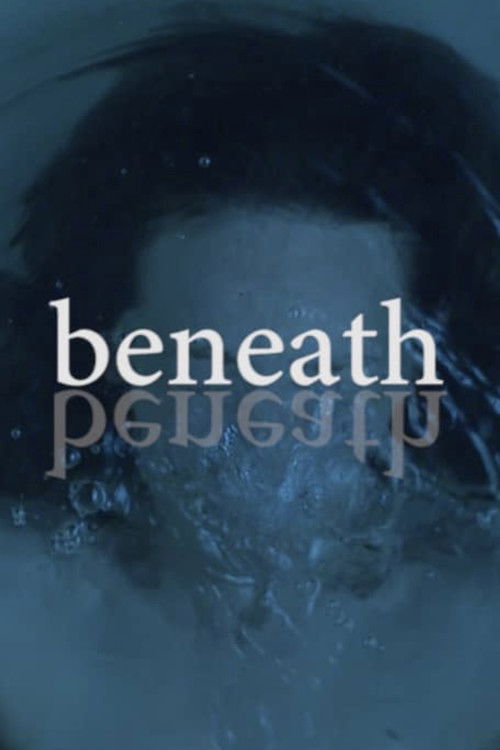 Beneath (2018) poster
