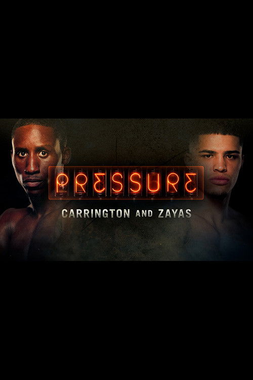 Pressure: Xander Zayas & Bruce Carrington (2023) poster