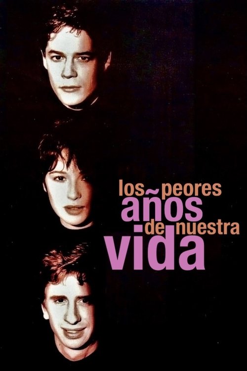 The Worst Years of Our Lives (1994) poster