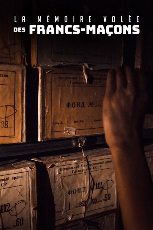 La mémoire volée des francs-maçons (2016) poster