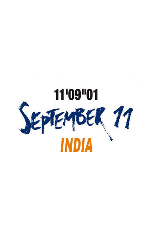 11’09”01—September 11: India (2002) poster