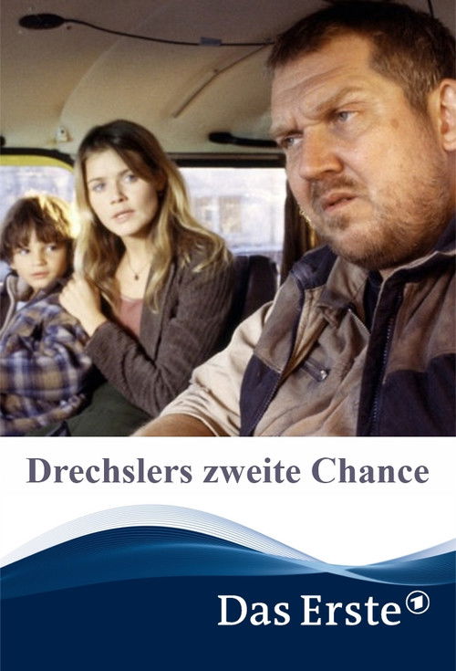 Drechslers zweite Chance (2004) poster
