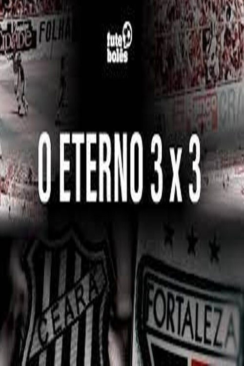 O ETERNO 3 a 3 (2021) poster