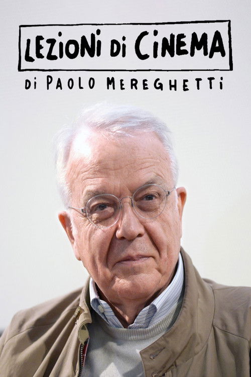 Lezioni di Cinema di Paolo Mereghetti (2023) poster