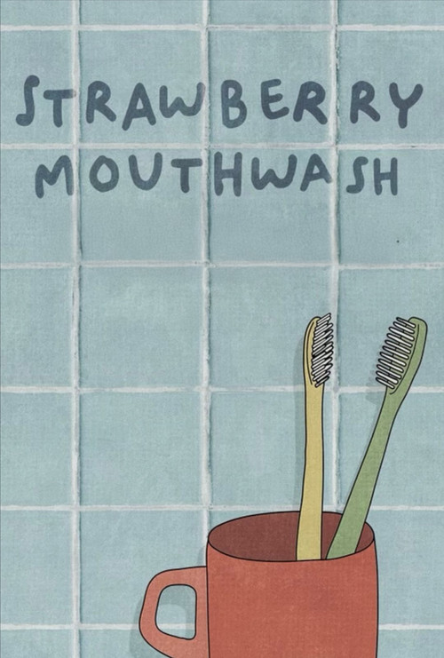 Strawberry Mouthwash (2023) poster