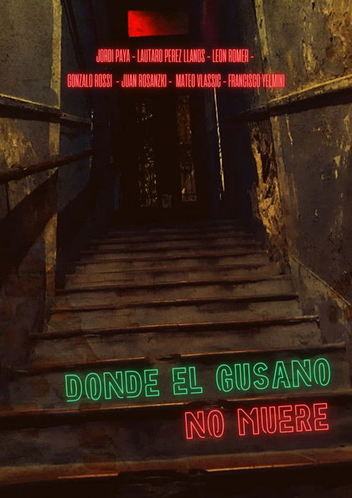 Donde el gusano no muere (2022) poster