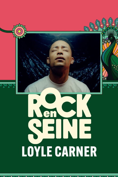 Loyle Carner - Rock en Seine 2024 (2024) poster
