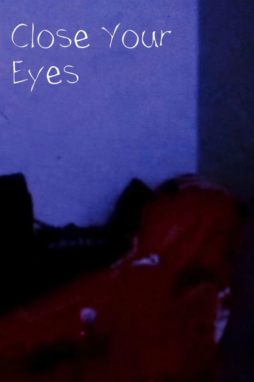 Close Your Eyes (2023) poster