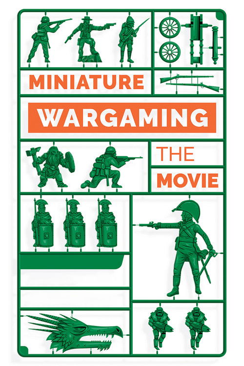Miniature Wargaming: The Movie (2018) poster