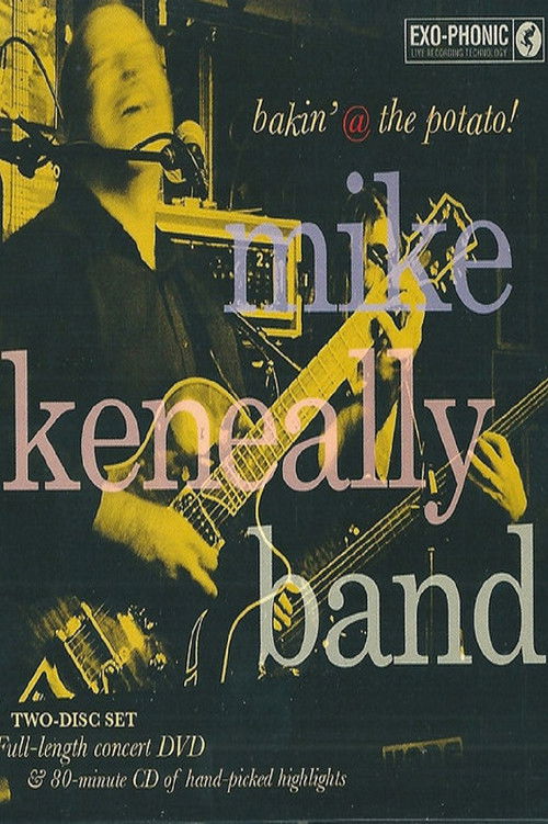 Mike Keneally Band: Bakin' @ The Potato! (2011) poster