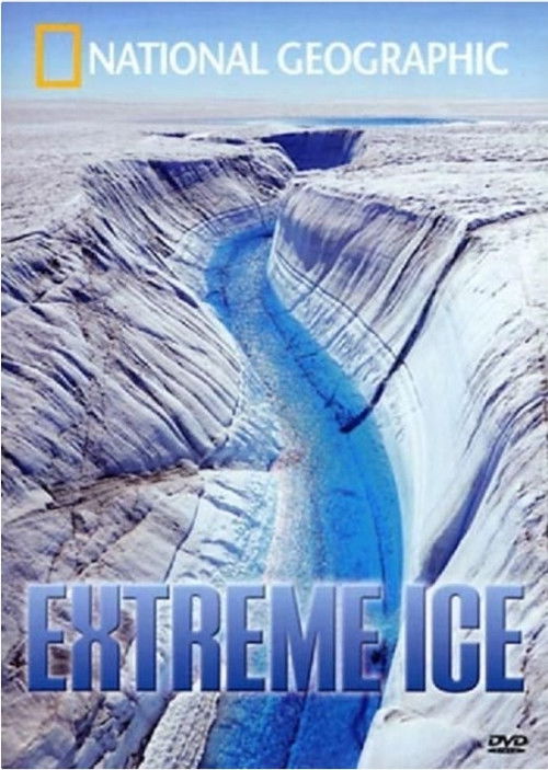 Extreme Ice (2008) poster