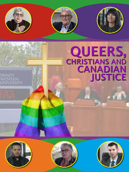 Queers, Christians and Canadian Justice (2019) poster