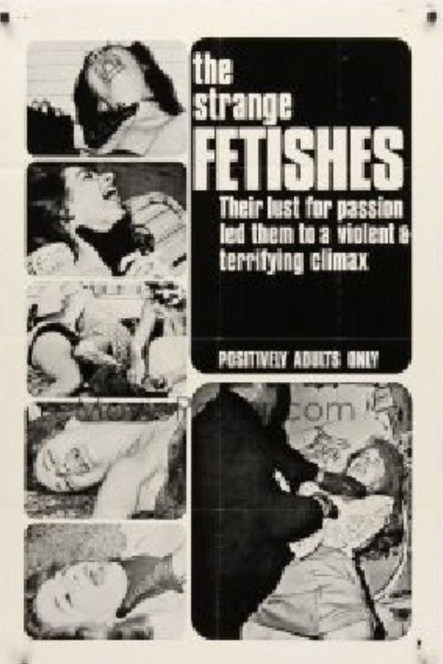The Strange Fetishes (1967) poster