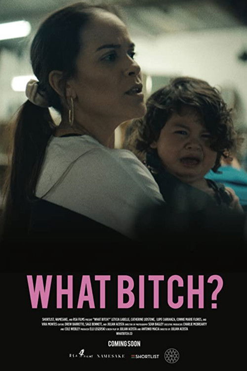 What Bitch? (2020) poster