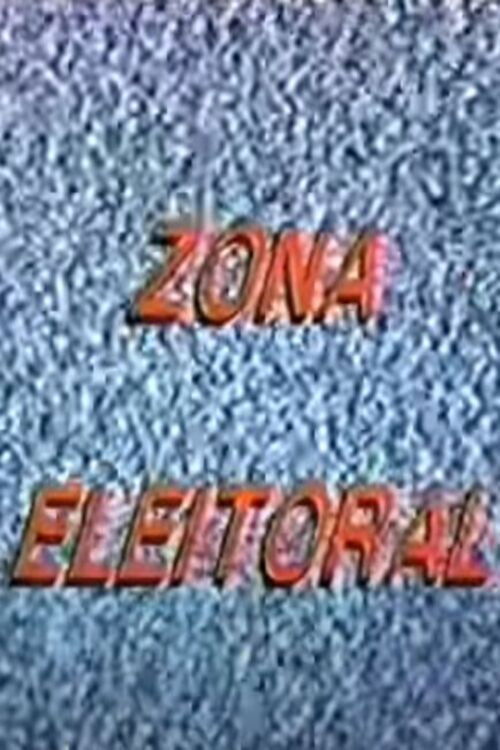 Zona Eleitoral (1990) poster