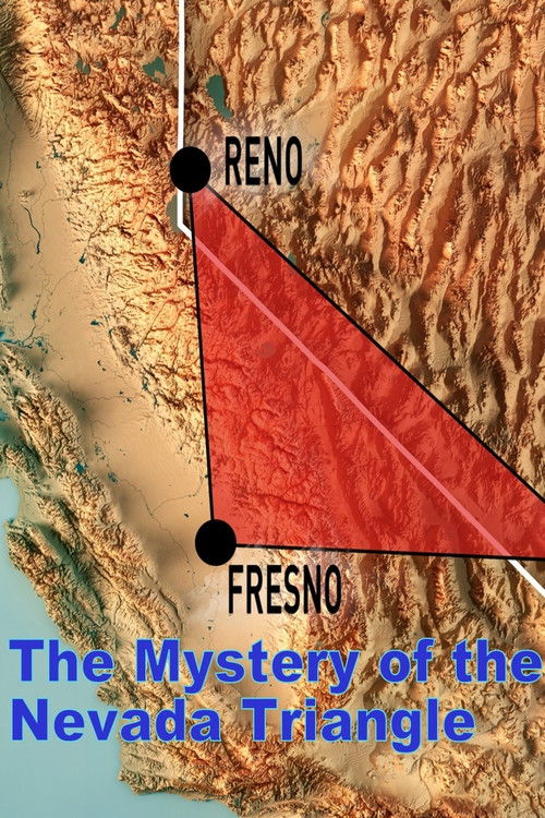 The Mystery of the Nevada Triangle (2010) poster