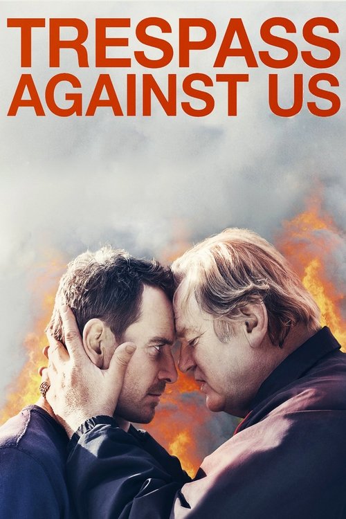 Trespass Against Us (2016) poster