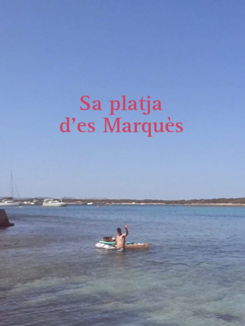 Sa platja d'es Marquès (2025) poster