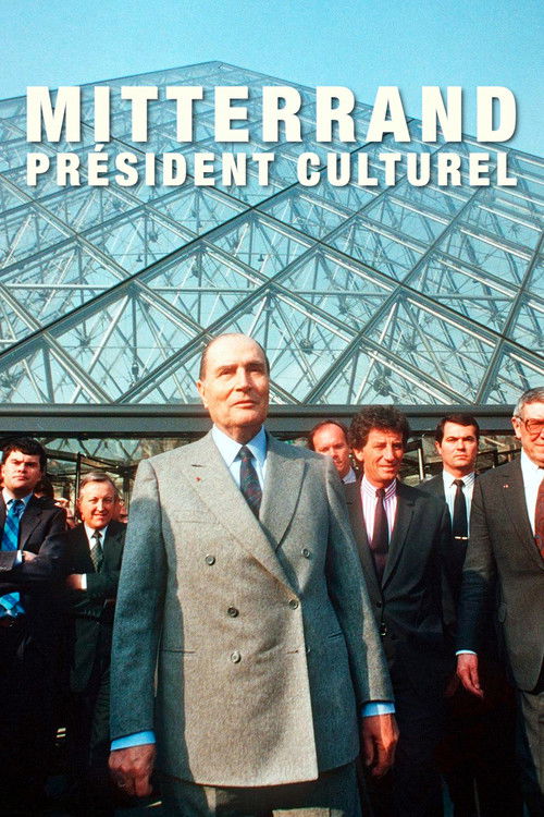 Mitterrand, président culturel (2021) poster
