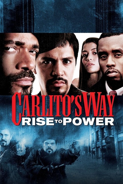 Carlito's Way: Rise to Power (2005) poster