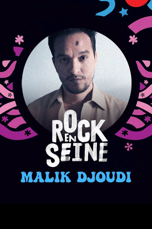 Malik Djoudi - Rock en Seine 2022 (2022) poster