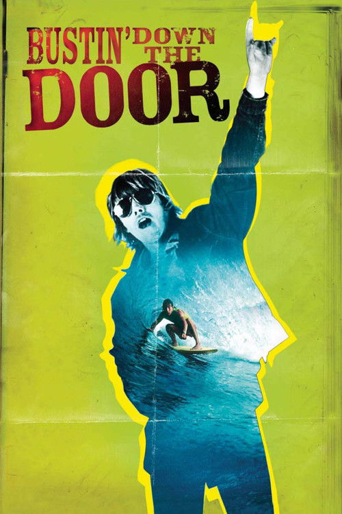 Bustin' Down the Door (2008) poster