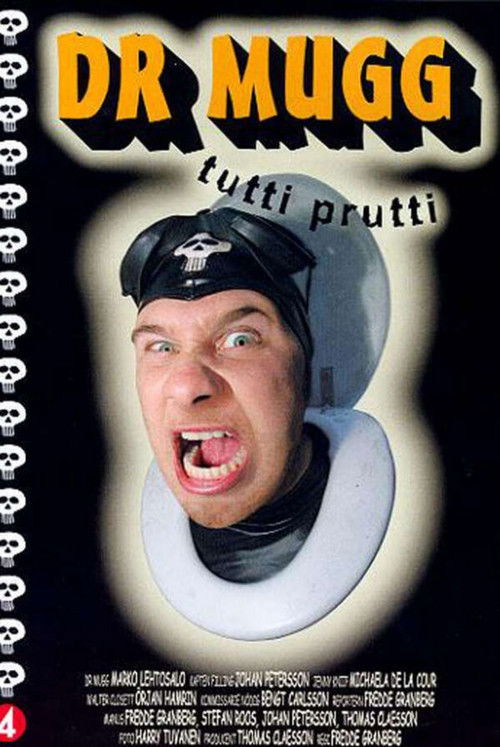 Dr Mugg Tutti Prutti (2002) poster