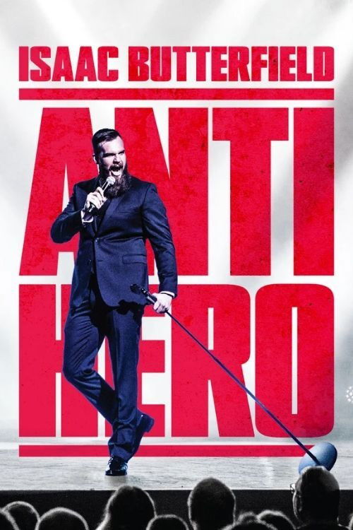 Isaac Butterfield: Anti Hero (2020) poster