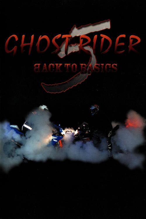 Ghost Rider 5 Back To Basics (2008) poster
