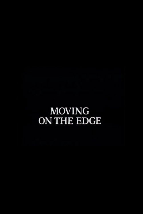 Moving on the Edge (1984) poster
